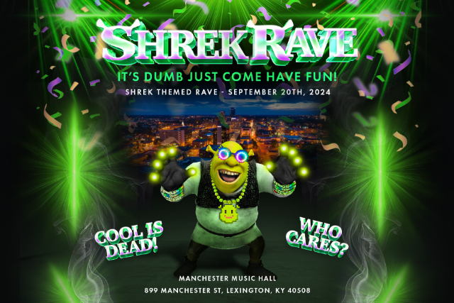 SHREK RAVE