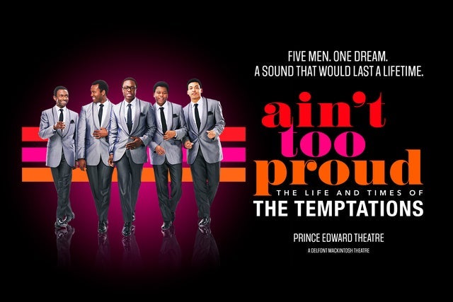 Ain't Too Proud - The Life and Times of The Temptations (Touring)