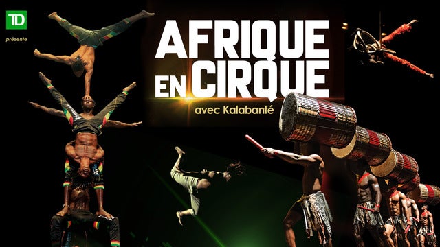 Cirque Kalabante's Afrique En Cirque