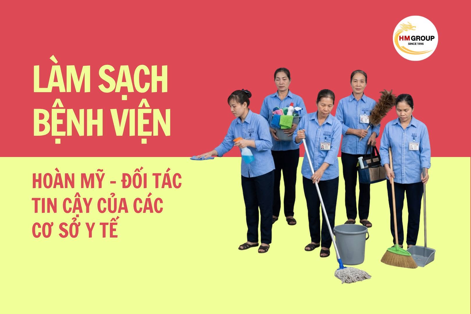LÀM SẠCH BỆNH VIỆN: HOÀN MỸ – ĐỐI TÁC TIN CẬY CỦA CÁC CƠ SỞ Y TẾ 🏥✨
