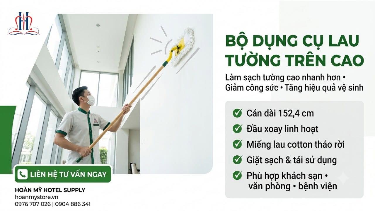 Bộ Dụng Cụ Lau Tường Trên Cao – Giải Pháp Làm Sạch Chuyên Nghiệp Cho Doanh Nghiệp
