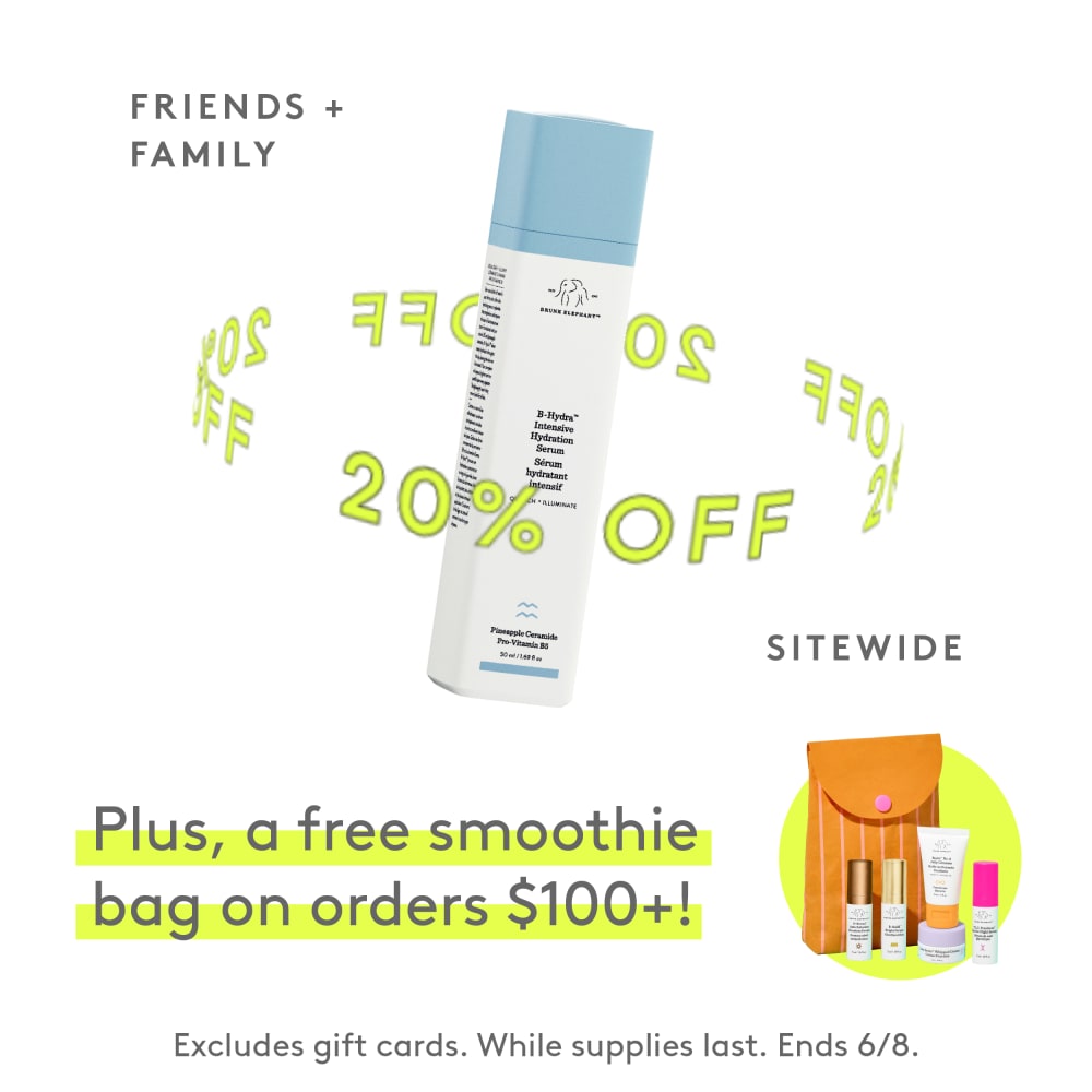 Drunk Elephant: Friends and Family starts: from Drunk Elephant