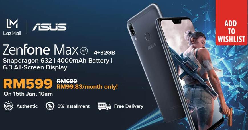 You are currently viewing Asus ZenFone Max (M2)：4000mAh大电量，2天长继航，1月15日限时优惠RM599！