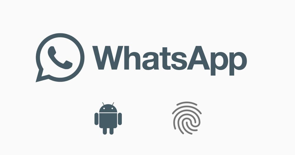 You are currently viewing Android 版 WhatsApp Beta 加入指纹认证机制
