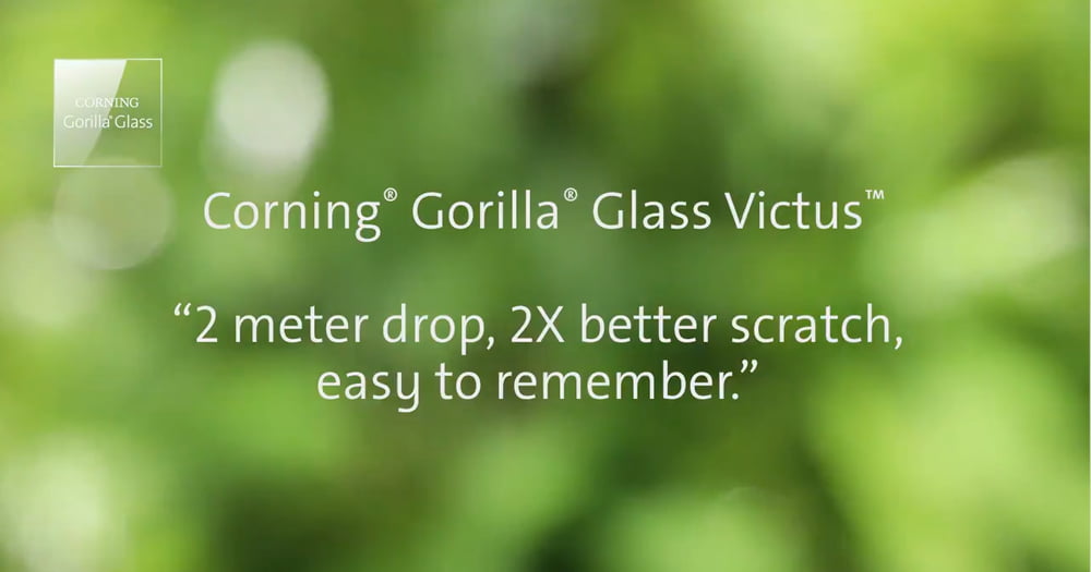 You are currently viewing 新一代康宁大猩猩玻璃 —— Corning Gorilla Glass Victus 亮相，承受两米跌落，抗刮擦性两倍提升