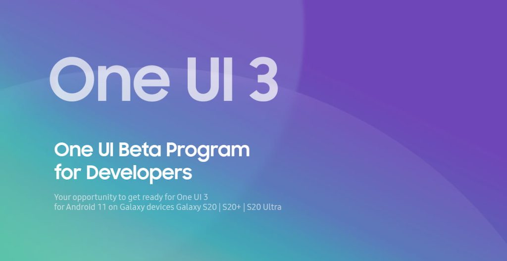 Samsung 开放 One UI 3 开发者 Beta 计划申请,未来旗舰机型将获得三个 Android 版本更新 | 小人物科技志