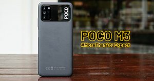 Read more about the article POCO M3 开箱：入门级续航之冠？27 日早鸟优惠仅 RM499 起！