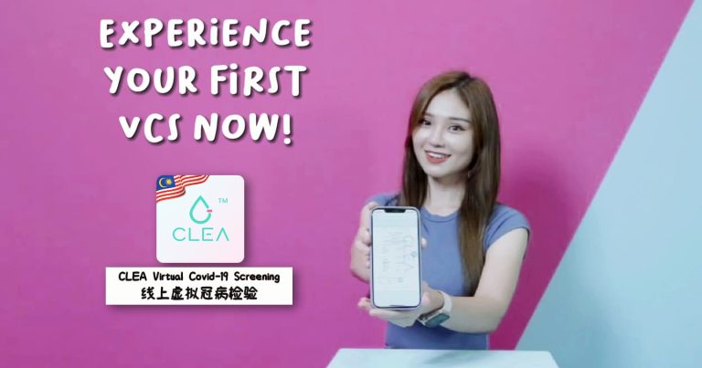 Read more about the article 如何使用 CLEA 线上虚拟 Covid-19 检验服务完成 VTL 抵马及返新检测