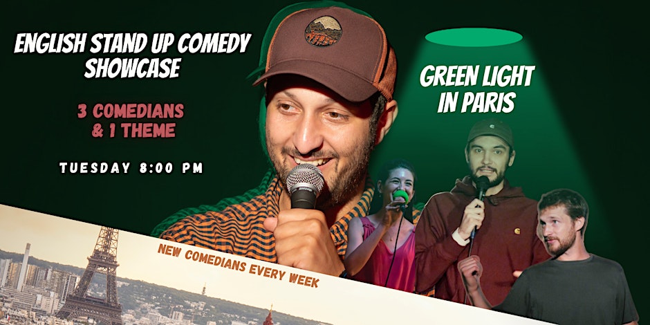 Standup Comedy in English : Green Light in Paris