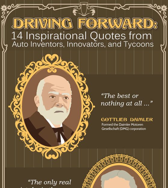 14 Inspirational Quotes from Famous Auto Inventors and Tycoons