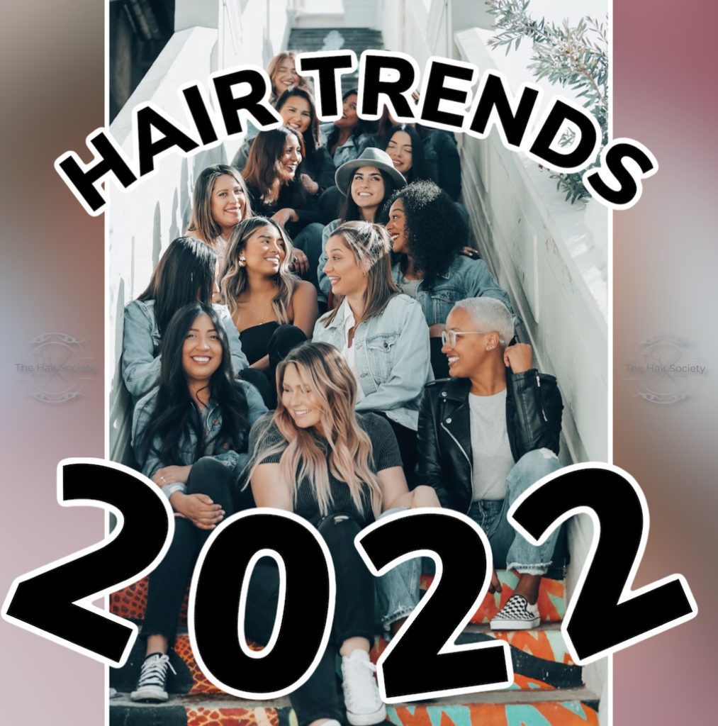 Hair Trends 2022