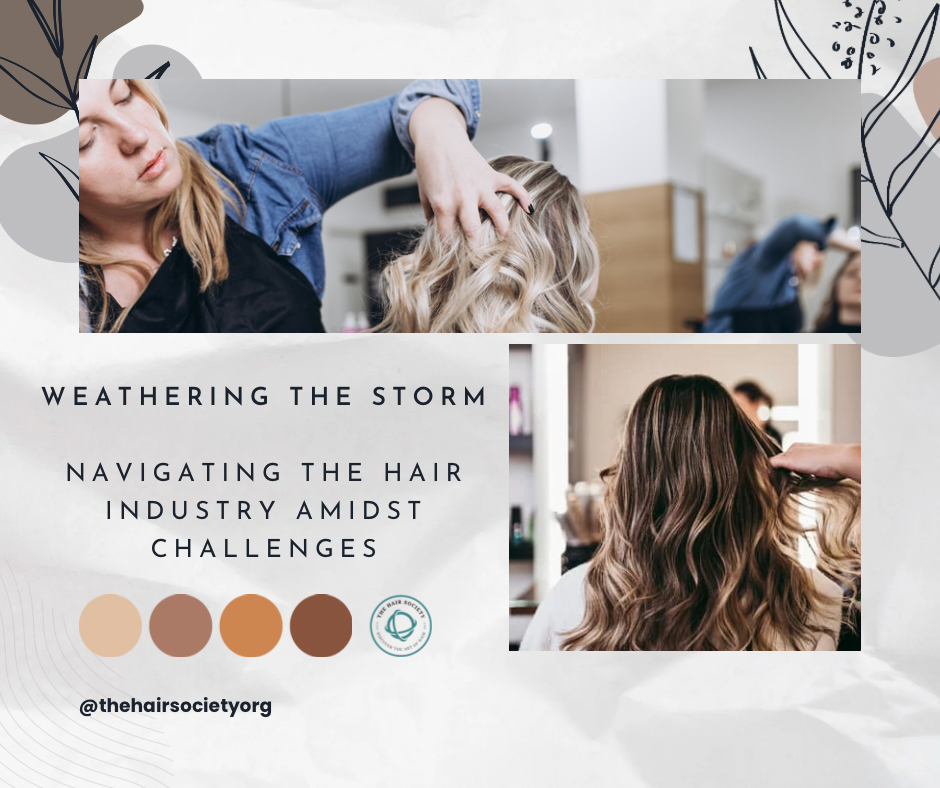 Weathering the Storm: Navigating the Hair Industry Amidst Challenges