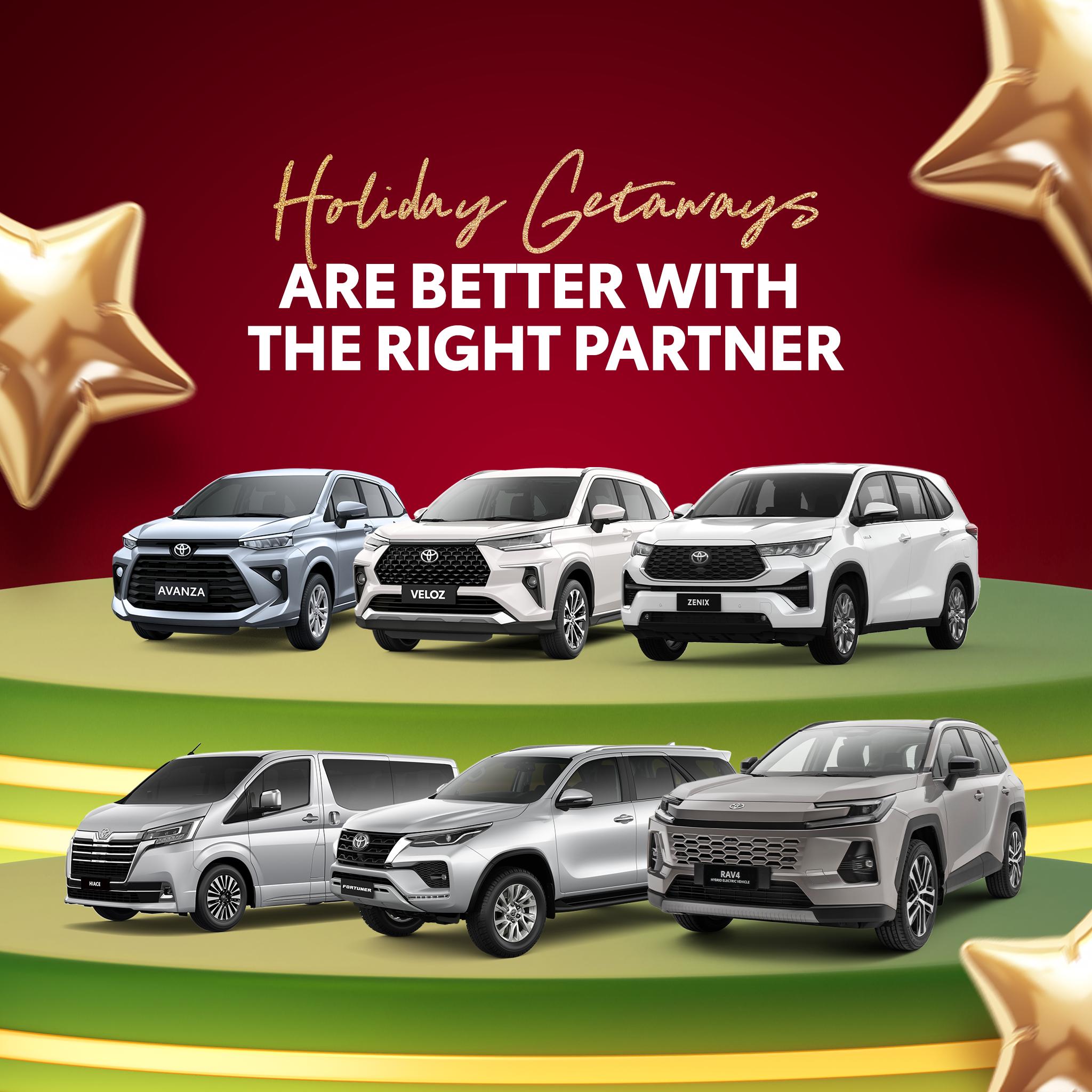 Holiday Getaways Are Better With the Right Partner: Here Are 6 Toyota Models to Explore at Toyota Makati