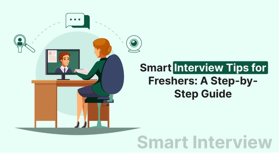 Top Interview Tips for Freshers to Succeed in Your First Job Interview 