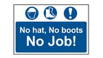 Scan No Hat No Boots No Job - PVC 600 x 400mm