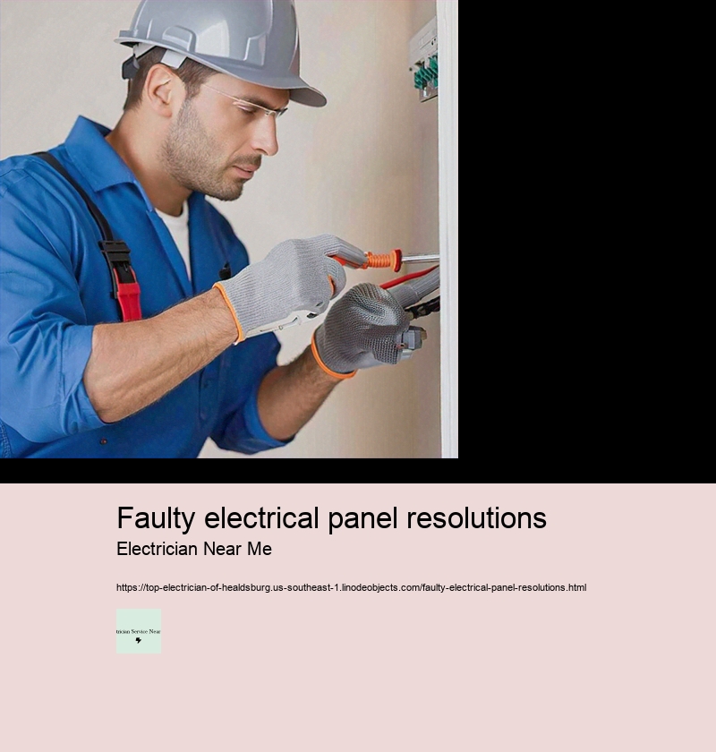 Faulty electrical panel resolutions