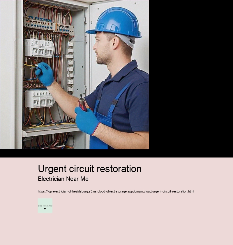 Urgent circuit restoration