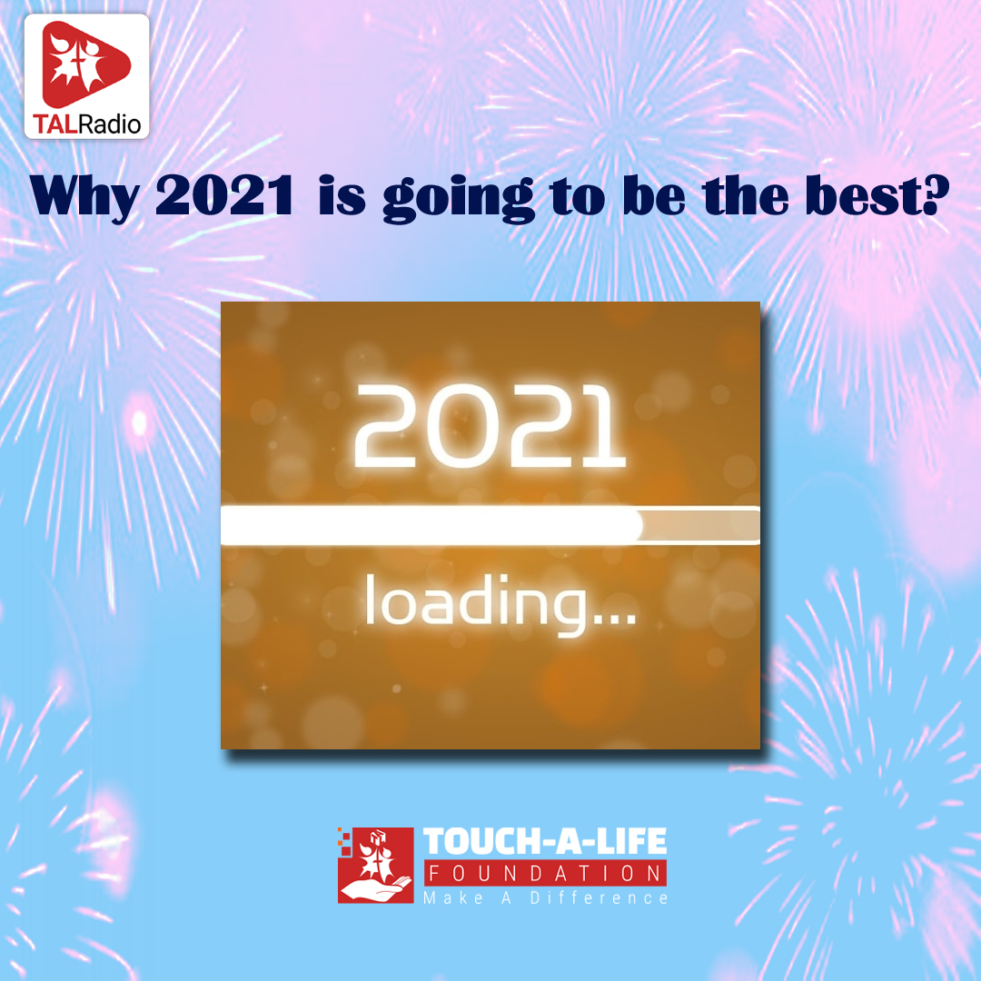 Why 2021 is going to be the best?