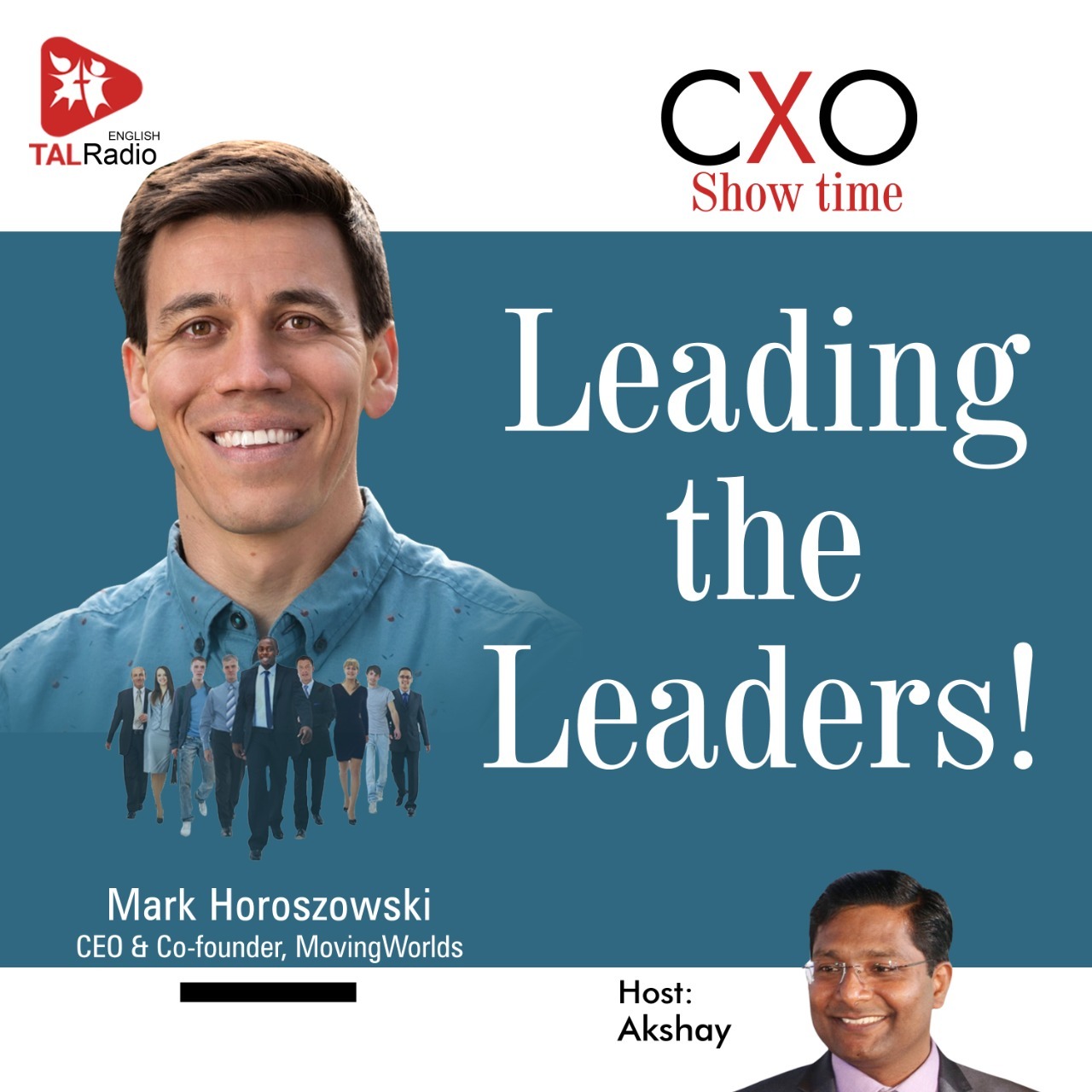 Leading the Leaders | CXO Show Time