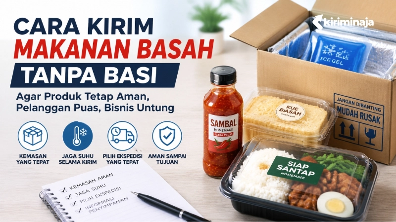 tips-kirim-makanan-basah-tanpa-basi