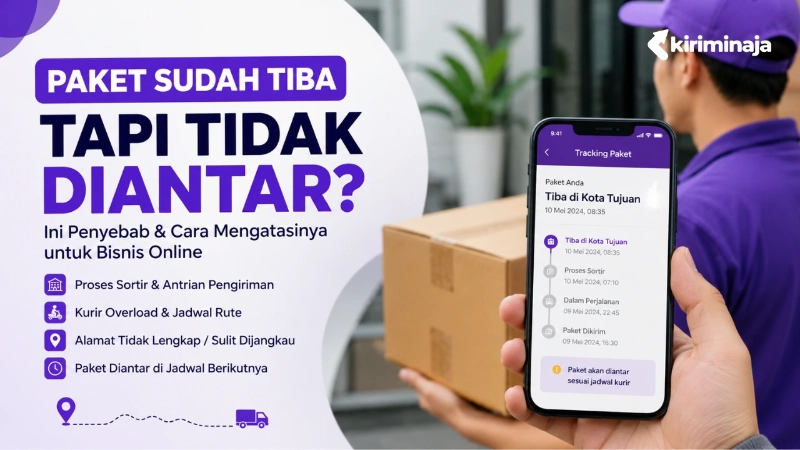 alasan-paket-tidak-diantar-padahal-sudah-di-kota