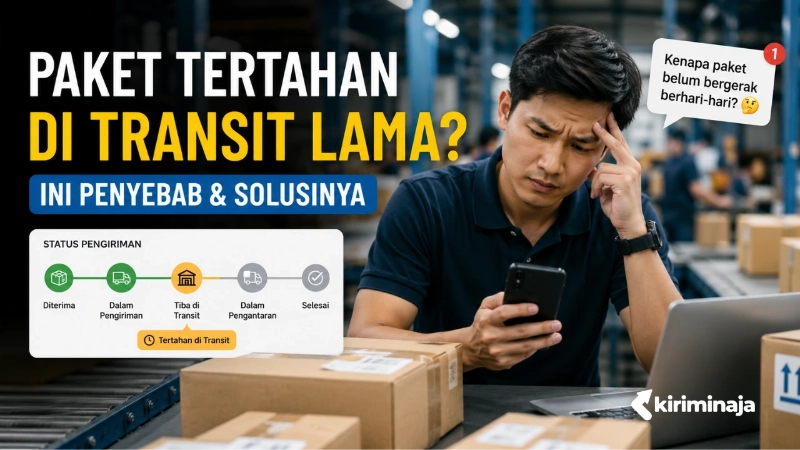 alasan-paket-tertahan-di-transit-lama