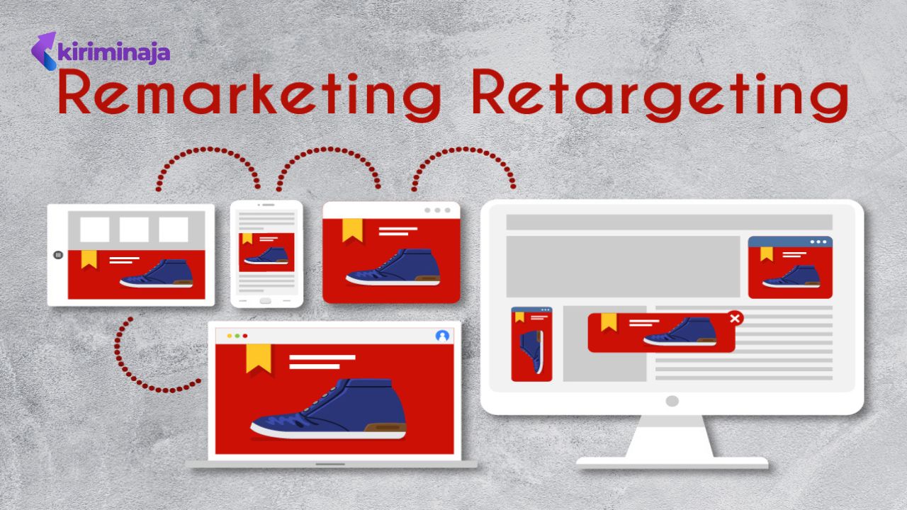 Beda Retargeting dan Remarketing