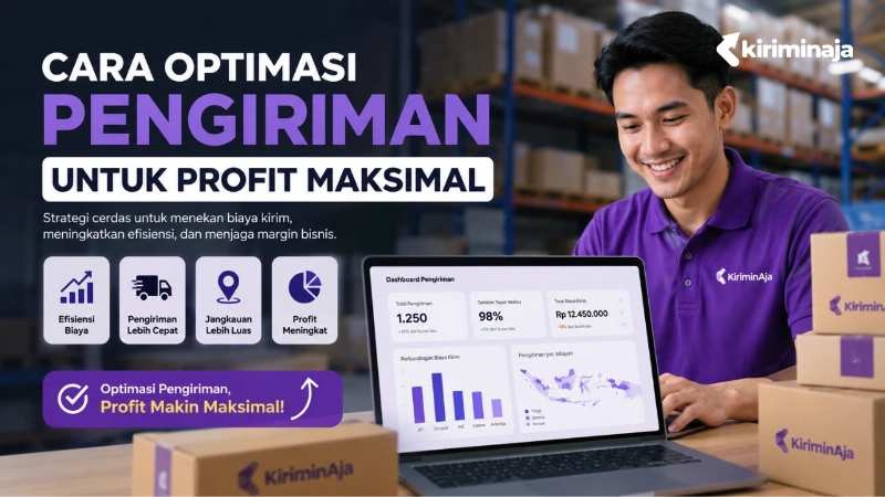 tips-optimasi-pengiriman-untuk-profit-maksimal