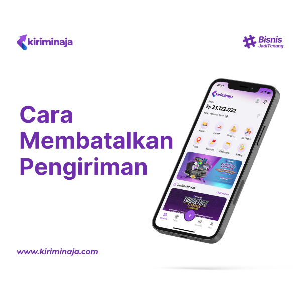 Cara Batalkan Pengiriman di KiriminAja Bagi Kepuas