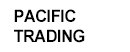 Pacific Trading