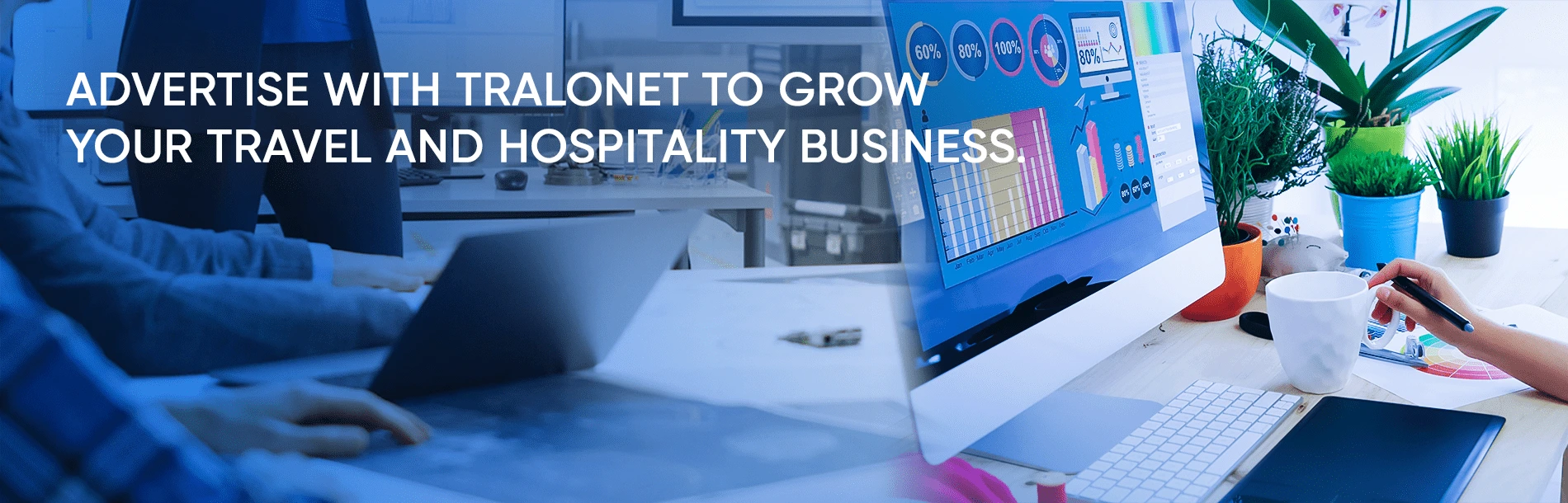 Advertise with us- Boost Brand Exposure & ROI with Tralonet’s Content Advertising