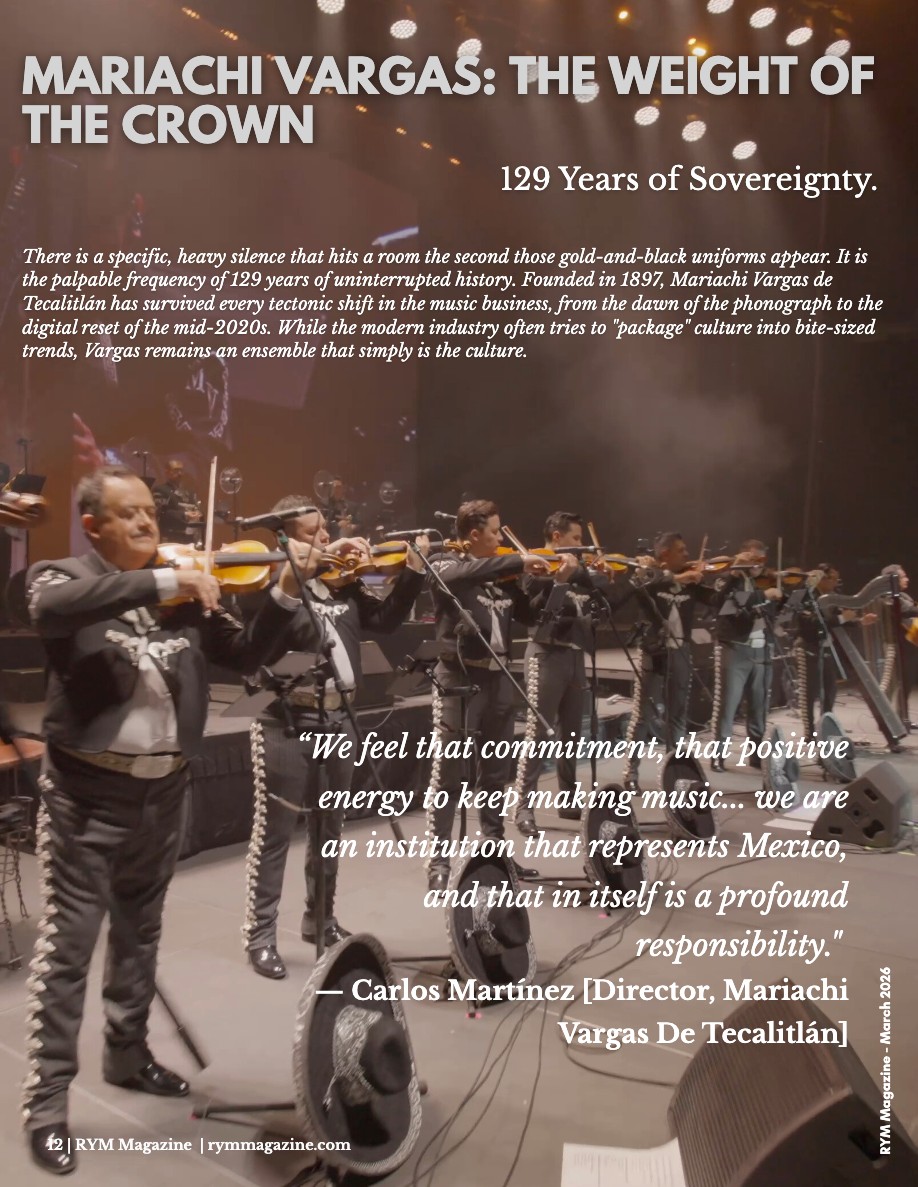 RYM Magazine - March | MARIACHAZO: Two Dynasties, One Throne — page 12