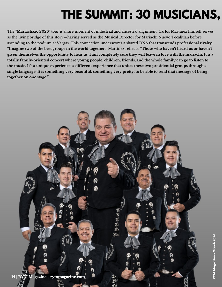 RYM Magazine - March | MARIACHAZO: Two Dynasties, One Throne — page 14
