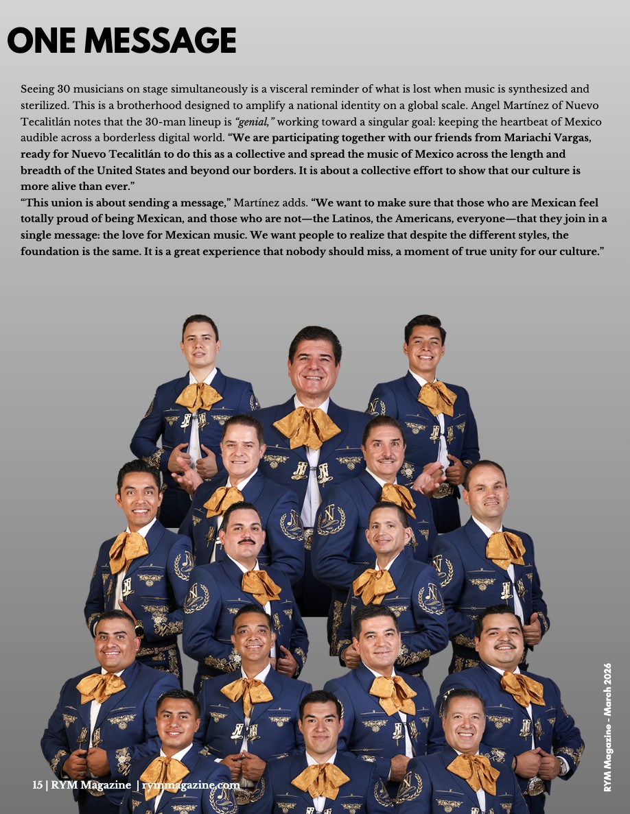RYM Magazine - March | MARIACHAZO: Two Dynasties, One Throne — page 15