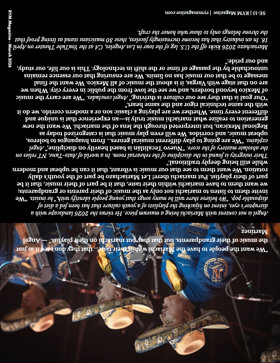 RYM Magazine - March | MARIACHAZO: Two Dynasties, One Throne — page 16