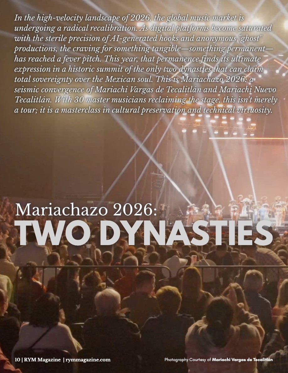 RYM Magazine - March | MARIACHAZO: Two Dynasties, One Throne — page 10