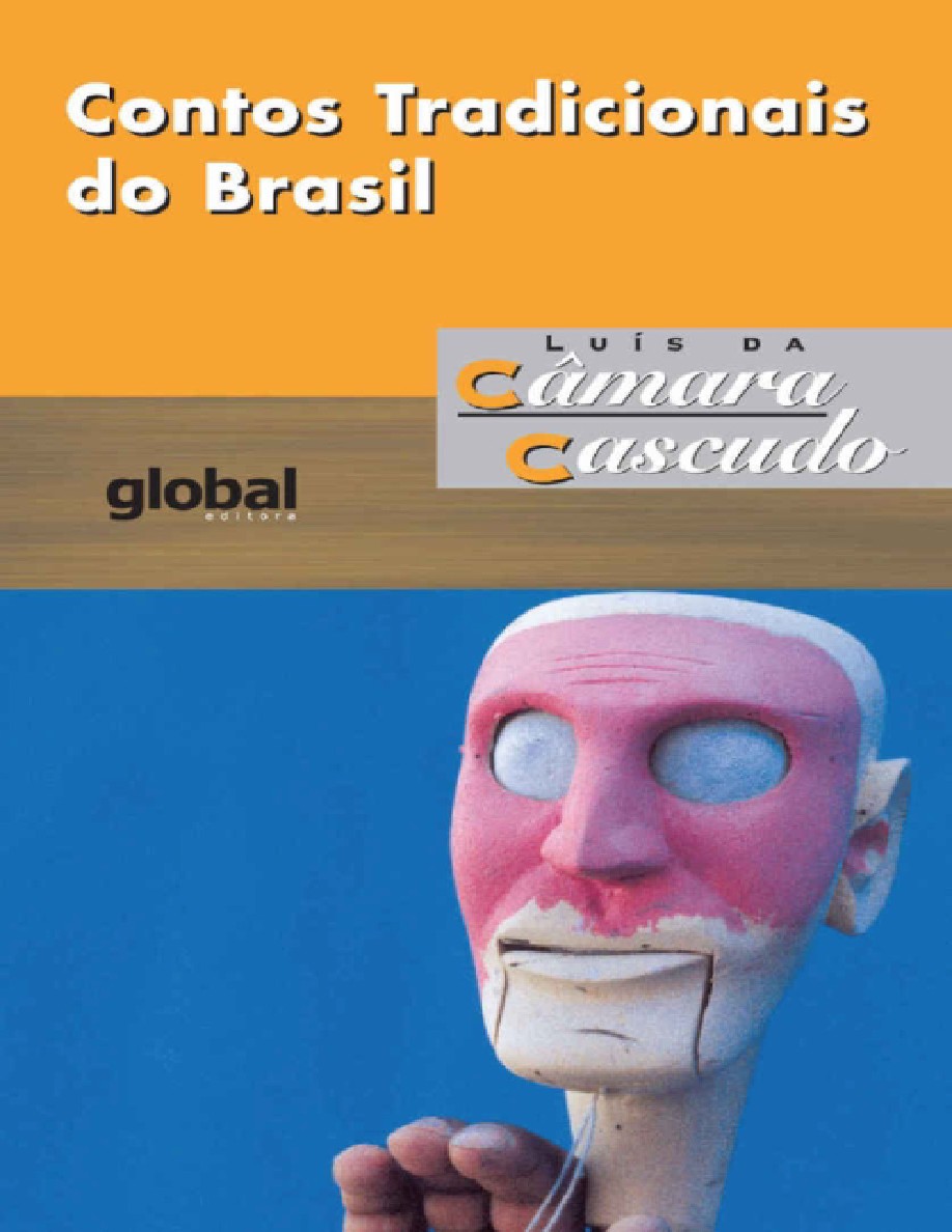 Contos Tradicionais do Brasil (Luís da Câmara Cascudo)