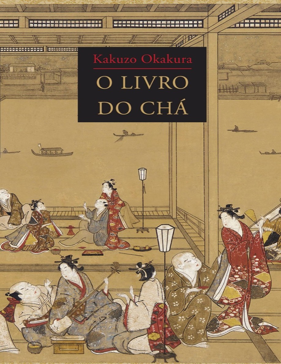 O Livro do Chá (Kakuzo Okakura)