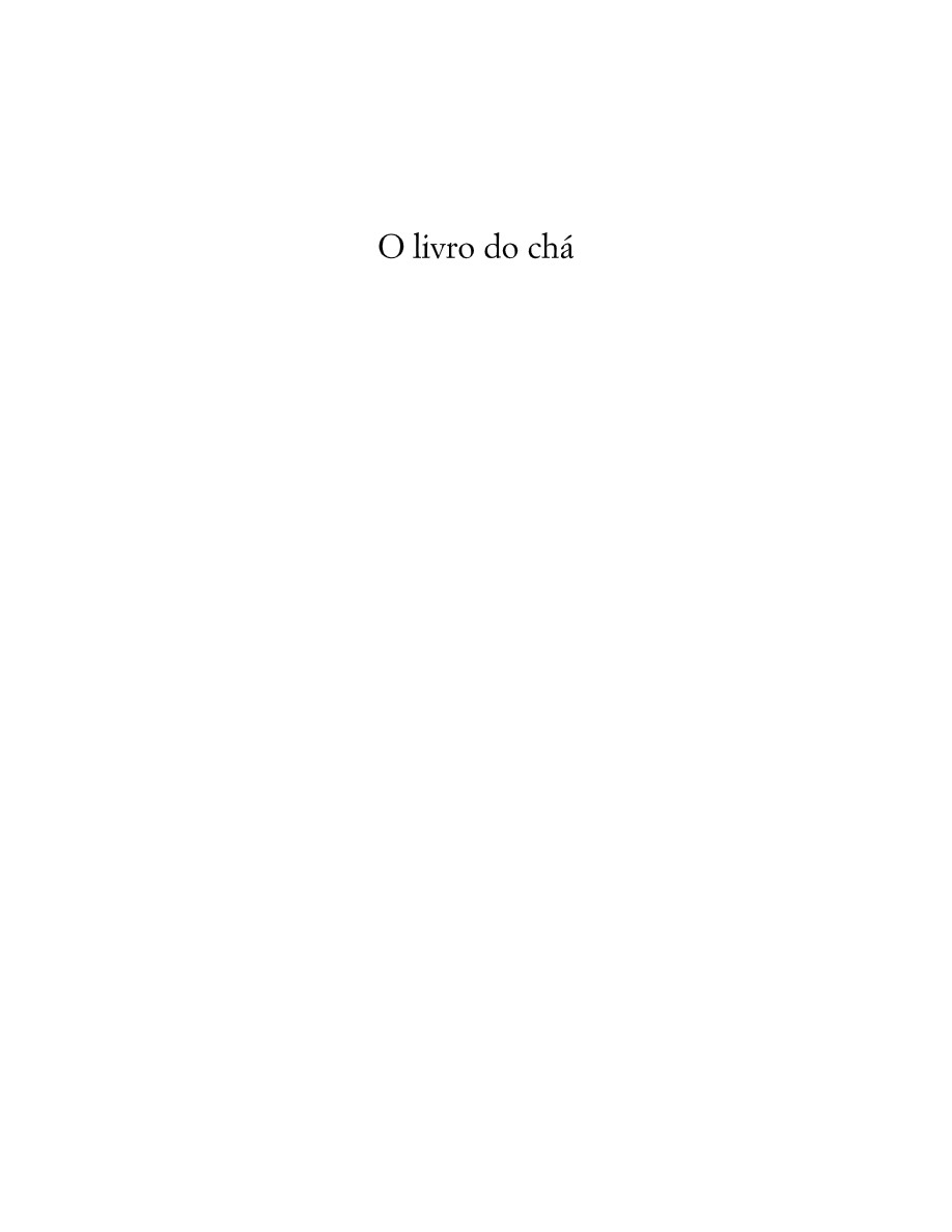 O Livro do Chá (Kakuzo Okakura) — page 17