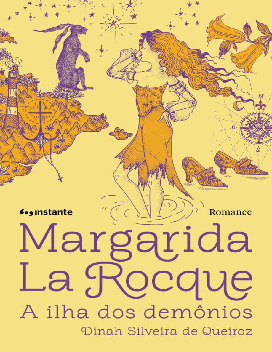 Margarida La Rocque: A ilha dos demônios (Dinah Silveira de Queiroz)