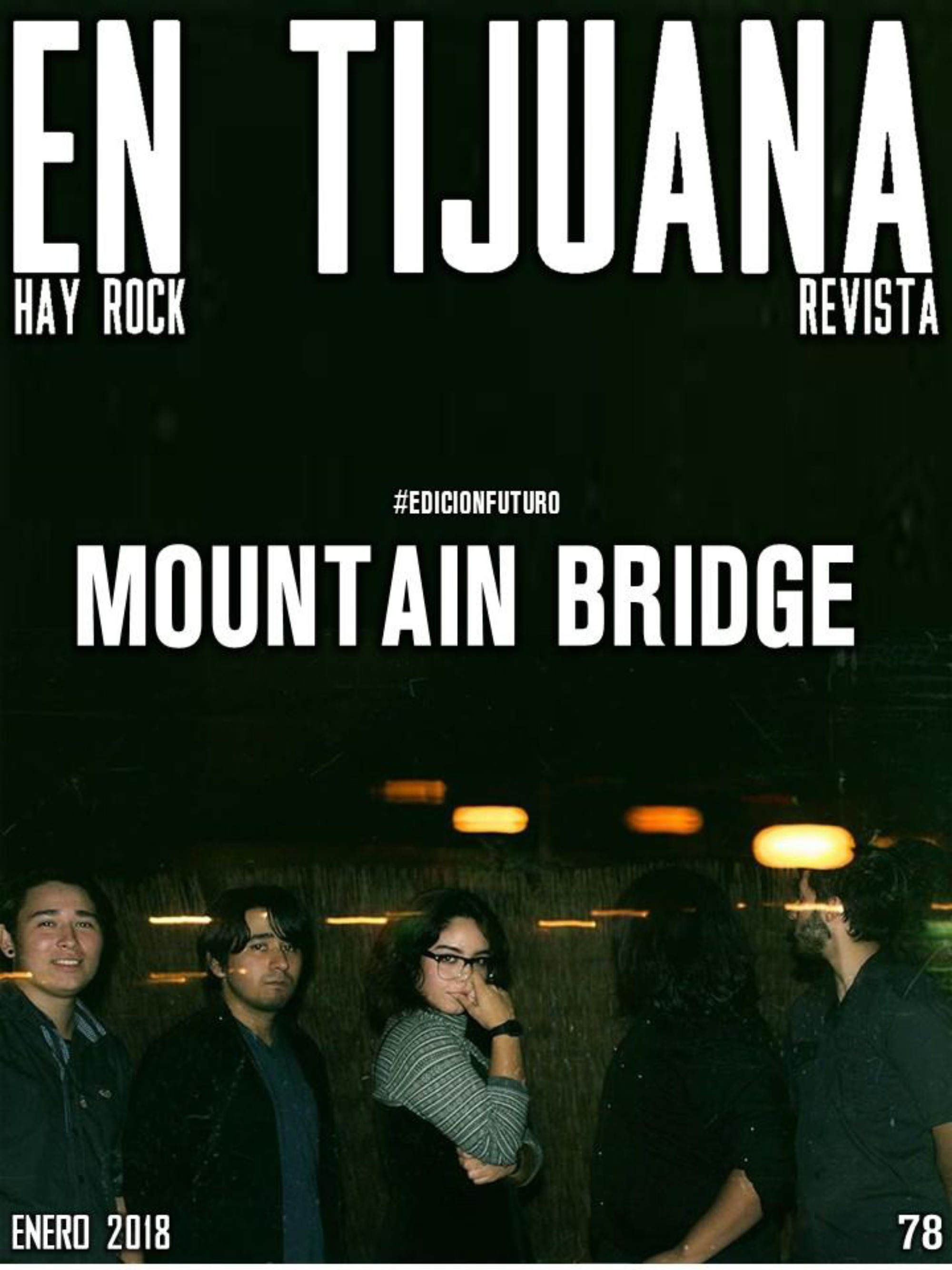 EN TIJUANA HAY ROCK REVISTA - EDICIÓN 78 #EDICIONFUTURO — page 8
