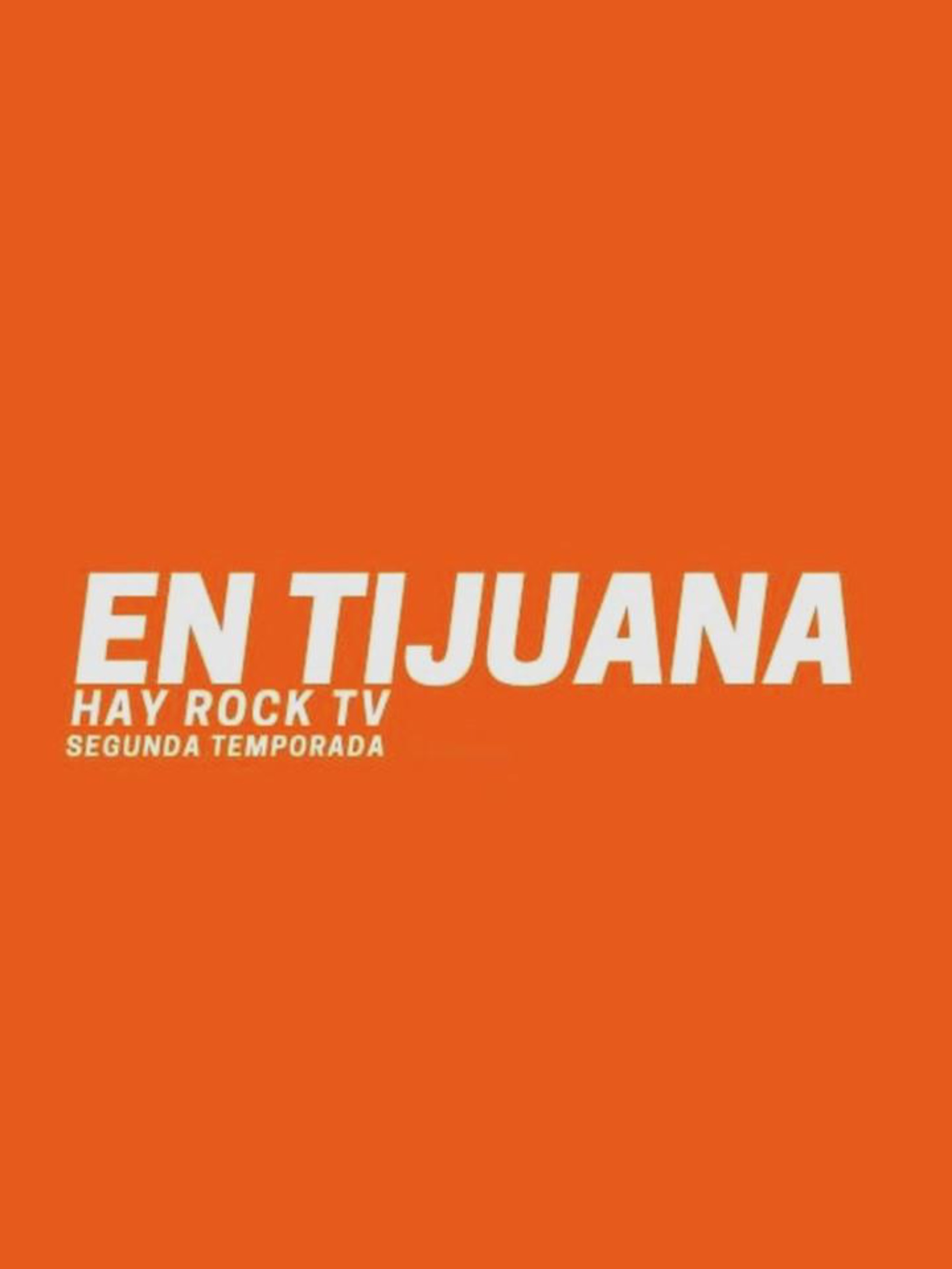 EN TIJUANA HAY ROCK REVISTA - EDICIÓN 102 — page 10