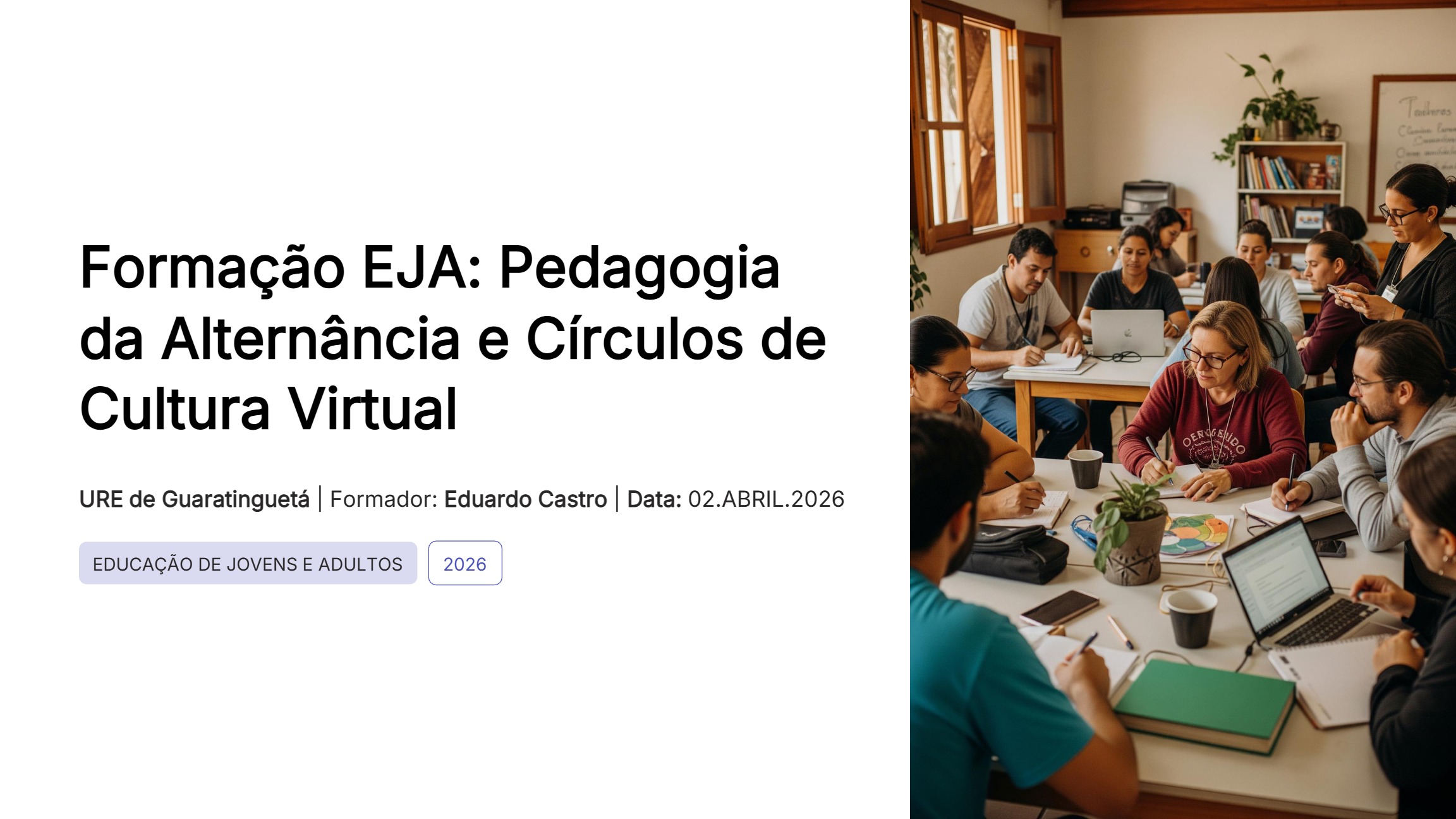 2026.04.02 - Pedagogia da Alternância e Círculos de Cultura Virtual (2º Encontro)