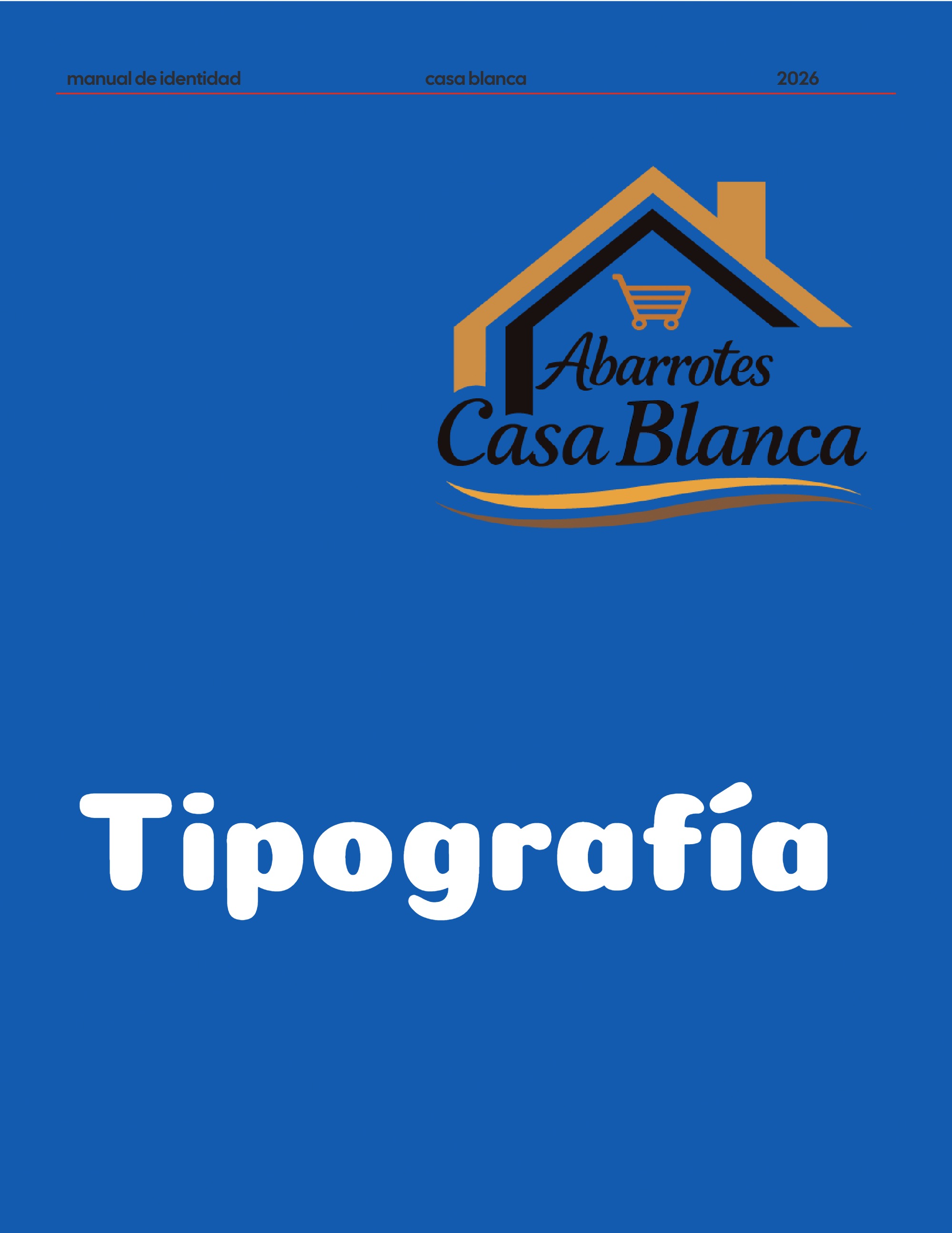 Manual de Identidad Abarrotes CASA BLANCA — page 21