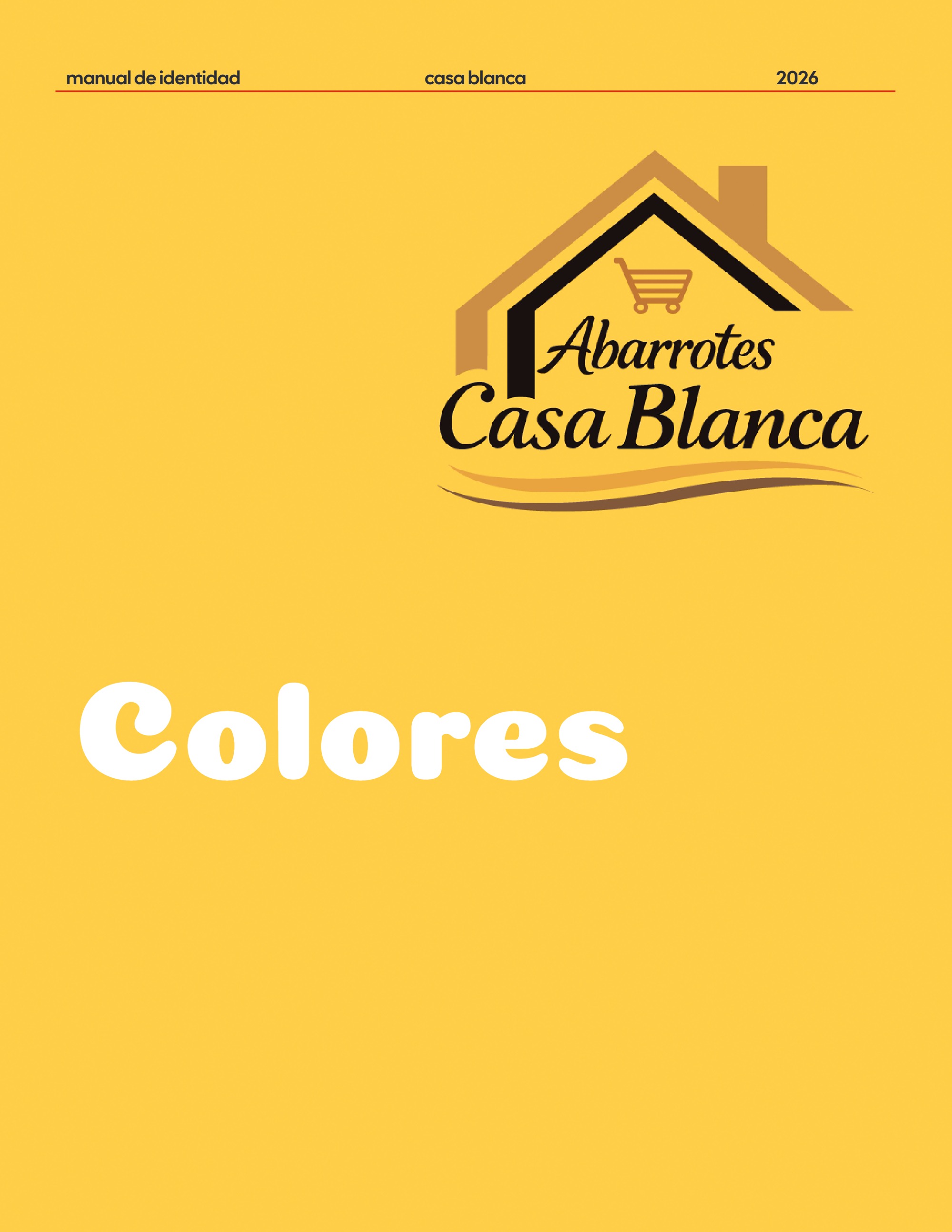 Manual de Identidad Abarrotes CASA BLANCA — page 25