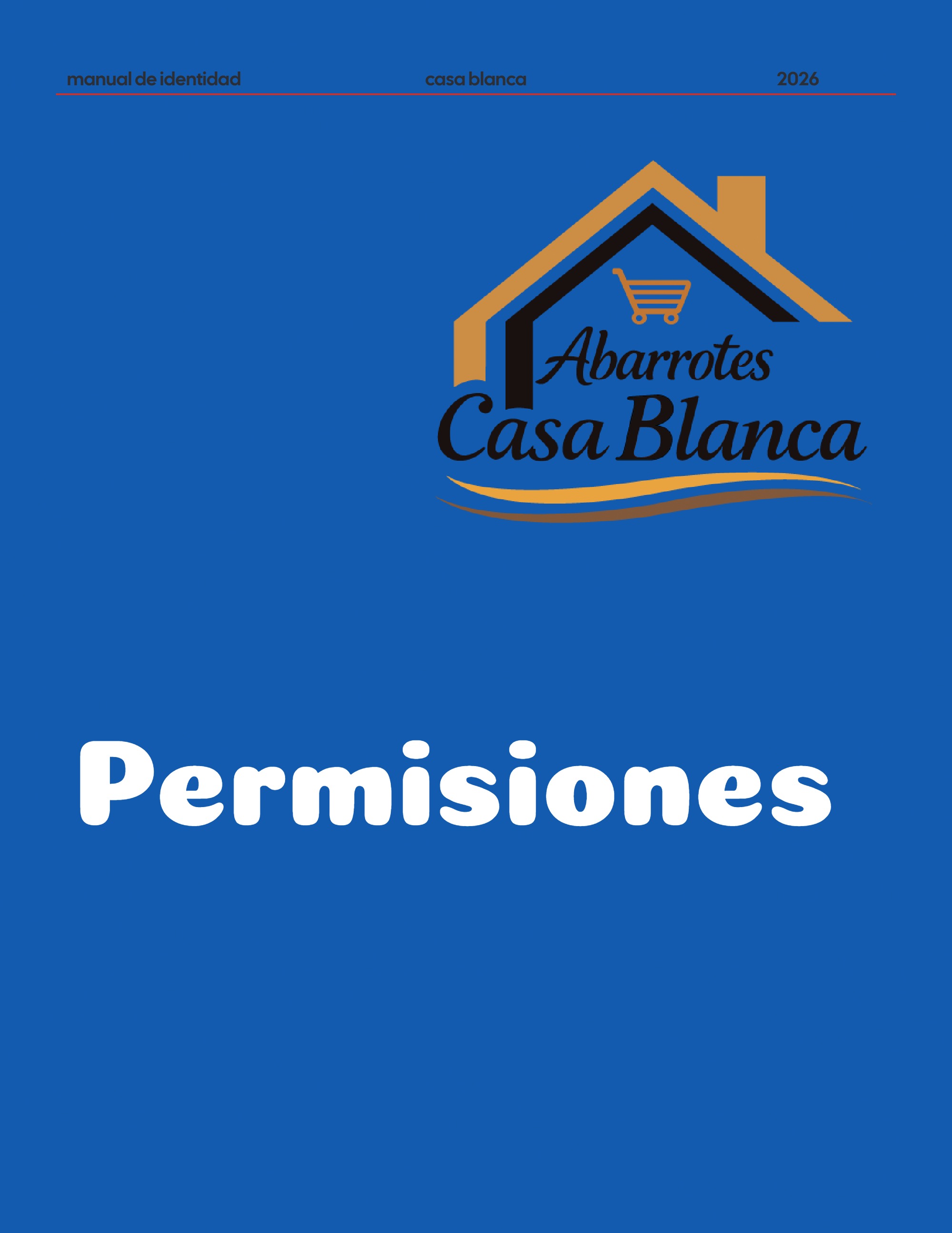 Manual de Identidad Abarrotes CASA BLANCA — page 29