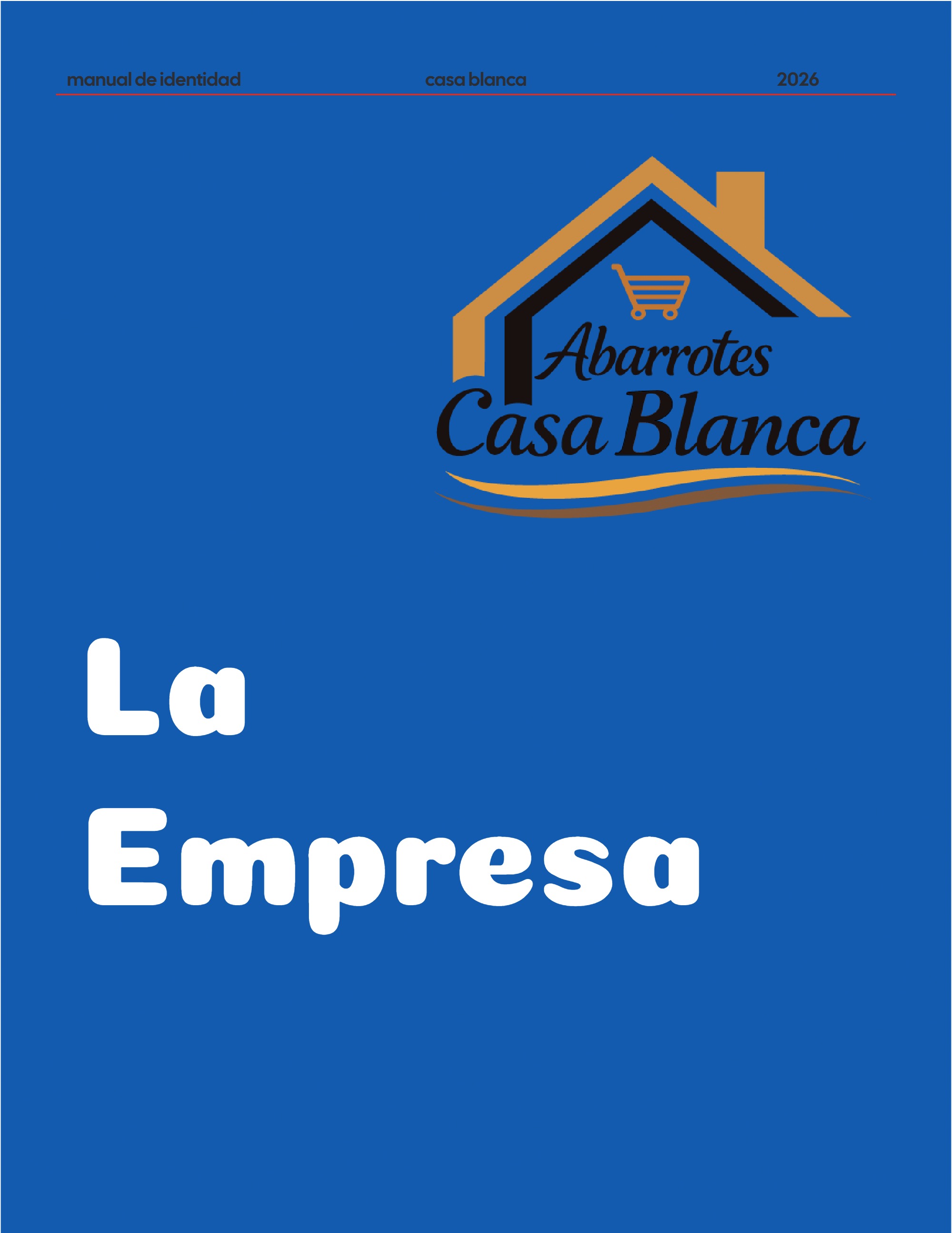 Manual de Identidad Abarrotes CASA BLANCA — page 7