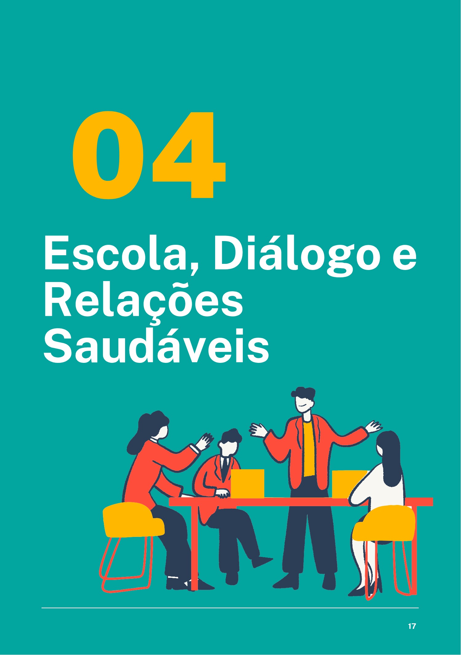 Bora Conversar? Escola e comunicação: caminhos para o respeito -Universidade São Francisco - cartilha — page 15