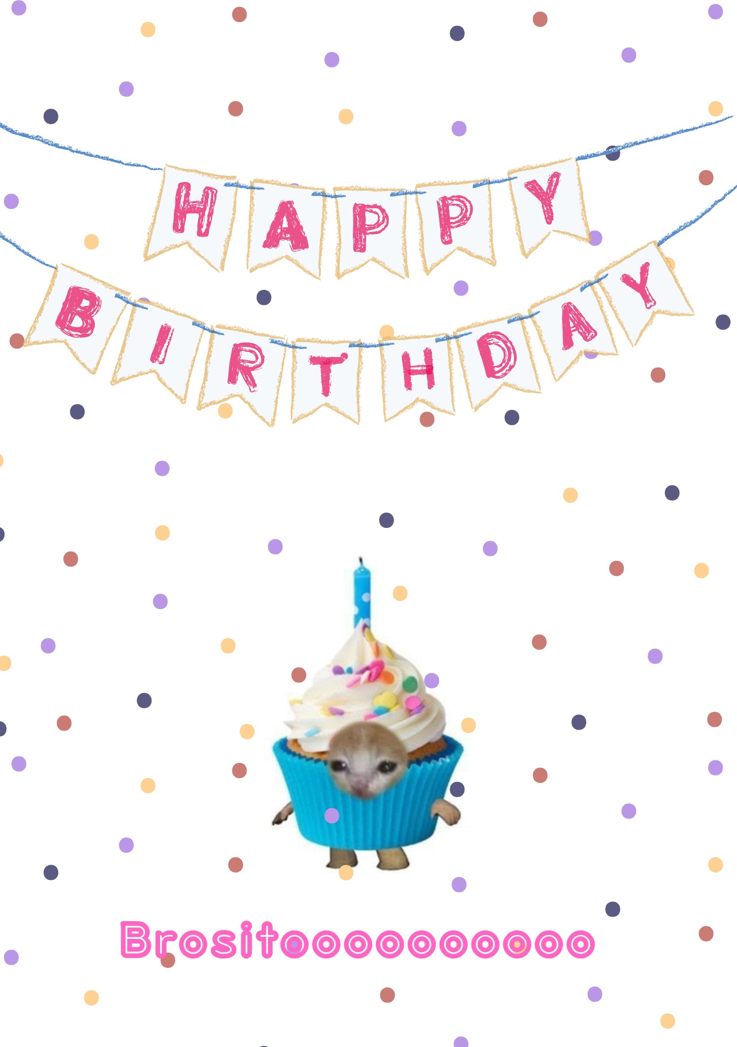 Feliz cumpleaños brocito