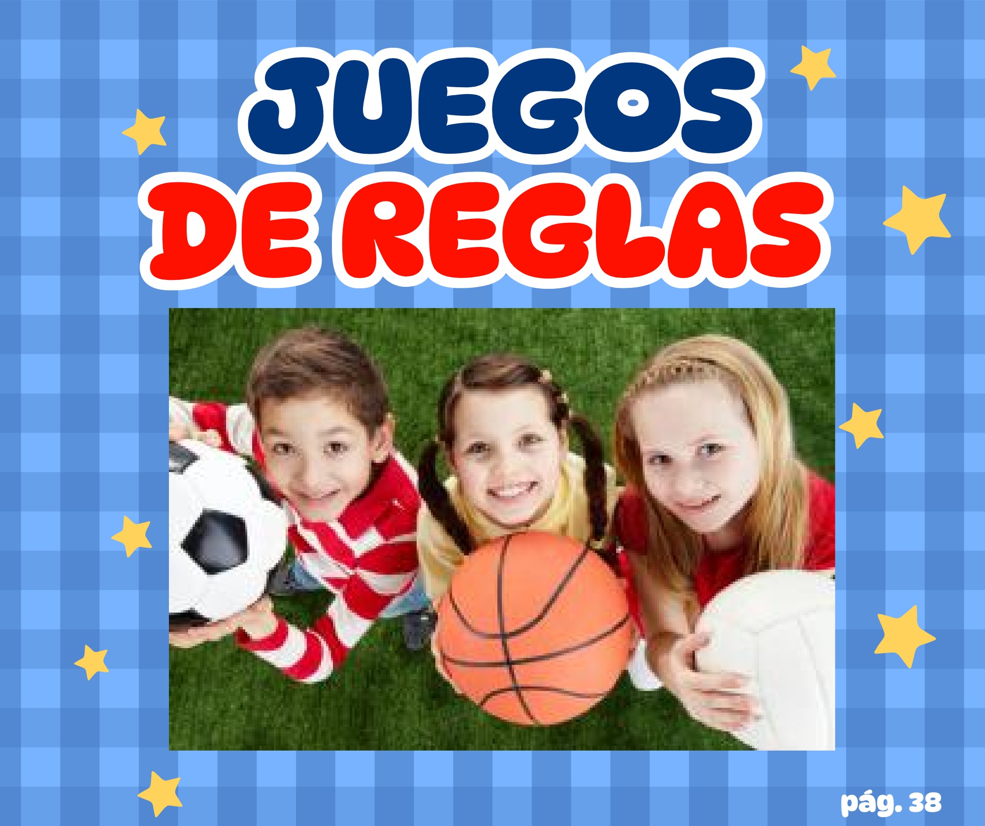 LUDOPEDAGOGÍA S4 - GRUPO 2 — page 38